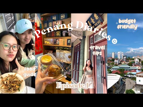 penang diaries ep.1🫧| penang foodie🍲| budget trip✈️| lots of fun🏖️