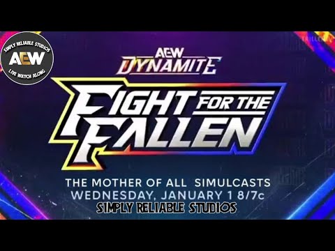 Simply Reliable Studios Presents: AEW - Fight for the Fallen Watch Along