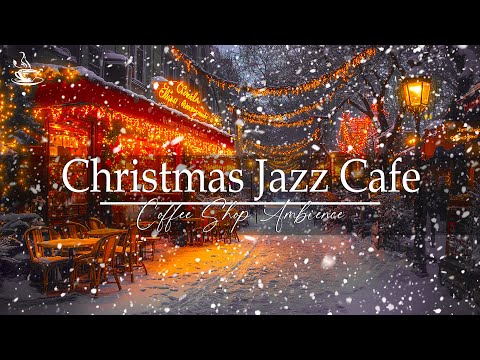 Cozy Winter Jazz Café❄️Christmas Jazz Instrumental with Relaxing Snowfall Ambience🎄