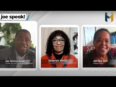 Emmett Till - The road of Leadership, Legislation, & Legacy with Deborah Watts | Joe Speak! Podcast