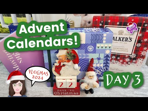 Day 3 - Opening ADVENT CALENDARS!  Vlogmas Day 3!  2024