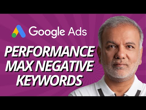 Controlling Your Google Ads Performance Max (Pmax) Campaigns: The Power Of Negative Keywords