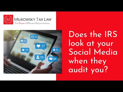 Does the IRS look at your Social media when they audit you 2024