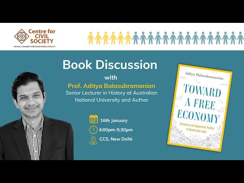 Book Discussion with Aditya Balasubramanian | Toward a Free Economy