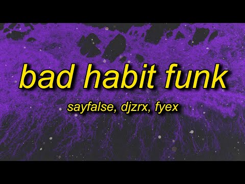 Bad Habit Funk