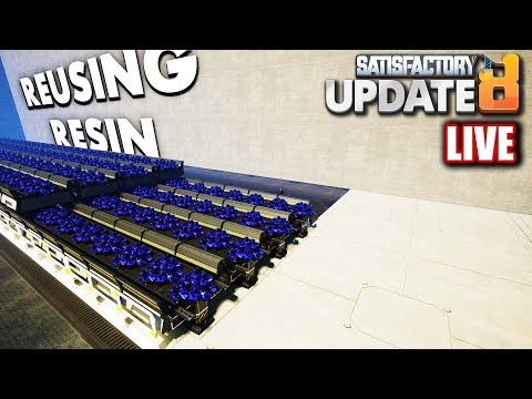 Finding A Use For Resin Satisfactory Update 8 (Livestream)