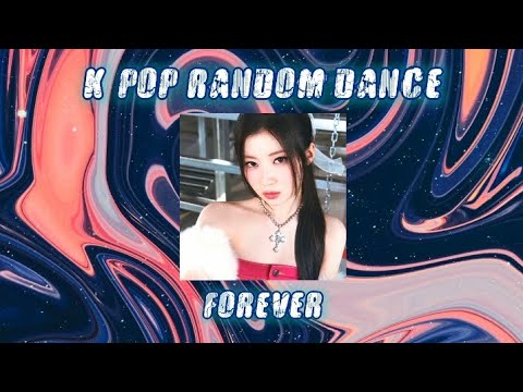 🥀🌌~°•-..K-POP RANDOM DANCE..-•°~🌌🥀