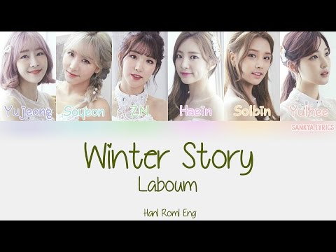 LABOUM (라붐) - WINTER STORY (겨울동화) (Color Coded) (HAN/ROM/ENG) Lyrics