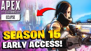 I Had EARLY ACCESS To Apex Legends Season 15! What You NEED To Know!