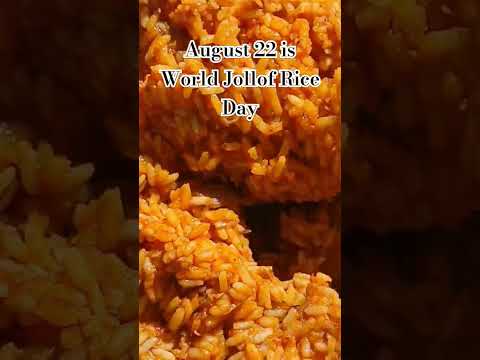 August 22 is World Jollof Rice Day #jollofrice #jollof #rice #august