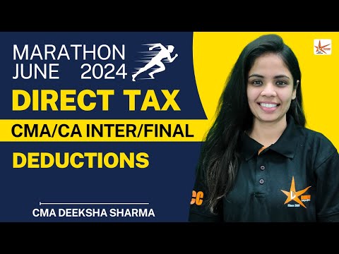 Deductions Marathon Class || DT || CMA Deeksha Sharma || Dhruv Coaching Classes