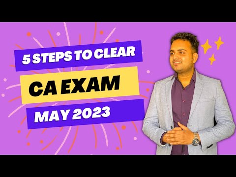 How to clear ca exam May 2023| 5 easy steps!