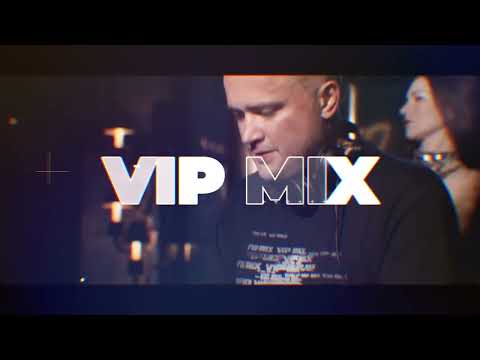 VIP MIX - 07 03 23