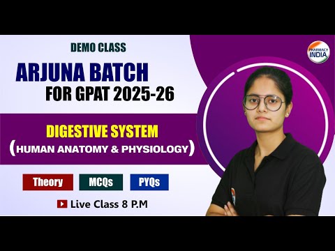 DIGESTIVE SYSTEM | HAP | ARJUNA GPAT 2025-26 | THEORY, MCQs & PYQs|  CLASS-2#gpat2025 #pharmacyindia