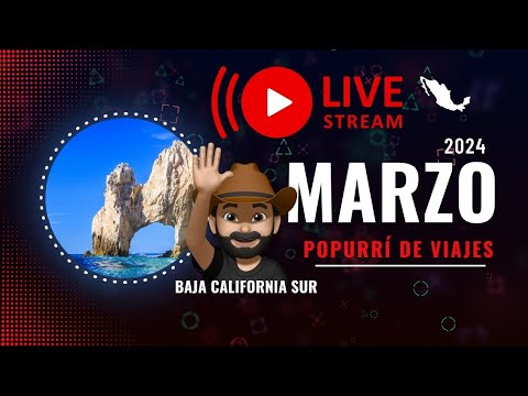 Video en Vivo marzo 2024 hablemos de Baja California Sur