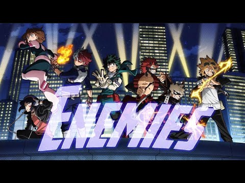 My Hero Academia (Enemies) AMV