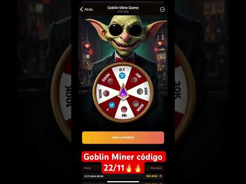 🔥Goblin Miner código 22/11🔥 #goblin #crypto https://t.me/GoblinMine_bot/start?startapp=1583526584