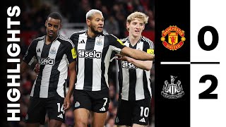 Manchester United 0 Newcastle United 2 | Premier League Highlights