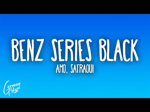 Amo, Safraoui - Benz Series Black