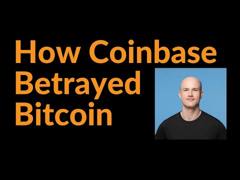 How Coinbase Betrayed Bitcoin