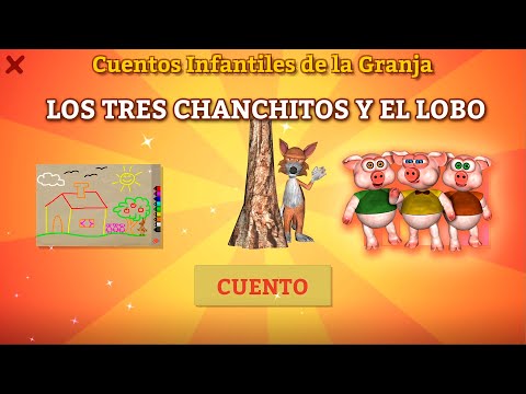 Cuento Infantil - Los Tres Chanchitos y el Lobo de la Granja.