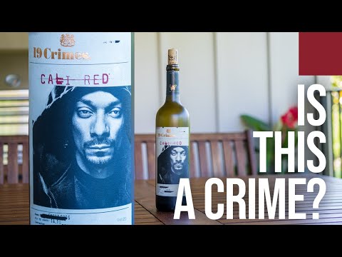 Is Snoop Dogg's 19 Crimes Cali Red Blend Wine A Crime?