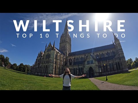 Top 10 Things To Do in Wiltshire | England's Hidden Gem