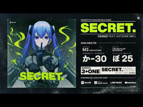 SECRET. / Osanzi 【XFD】