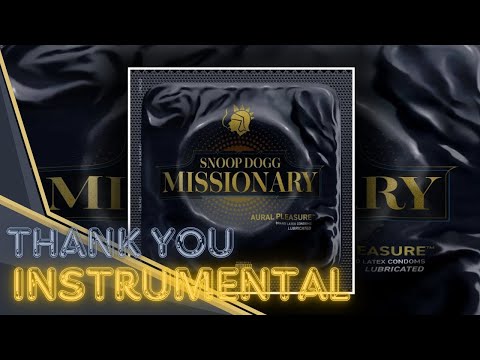 Snoop Dogg - Thank You INSTRUMENTAL [Missionary]