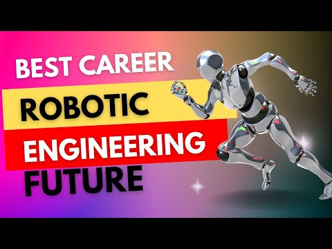 How to become a Robotic Engineer?