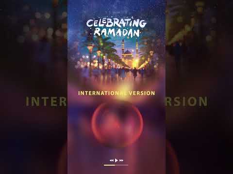 "Celebrating Ramadan" is now on all major music streaming services in 4 different versions!