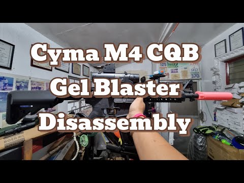 Cyma M4 CQB Gel Blasters TOY Disassembly