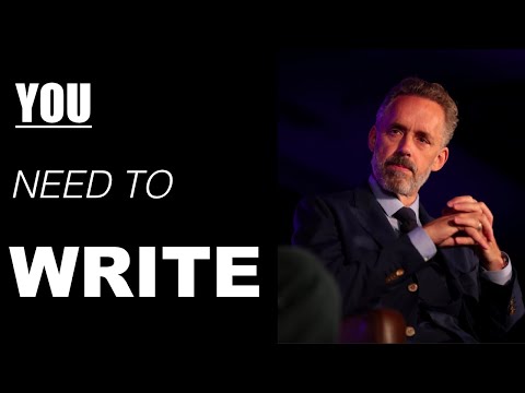 Jordan Peterson | Why You Should Write