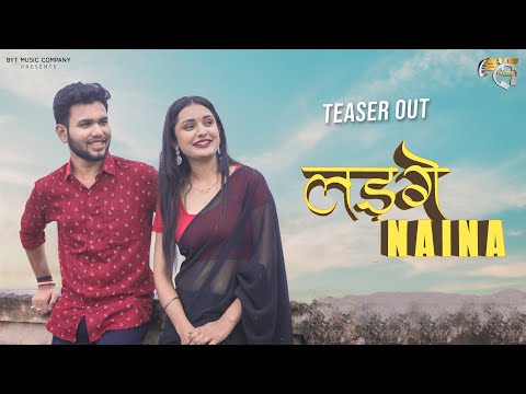 Ladge Naina - Teaser | Rajhans Katare & Ritu Vishwakarma | Shraddha Mandal & Roshan vaishnav |