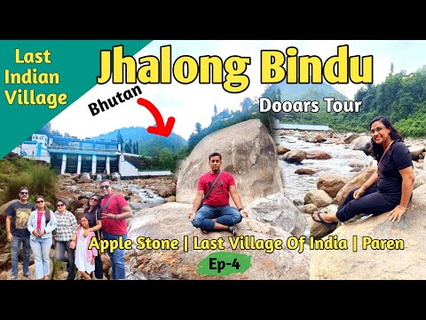 Jhalong | Bindu | Apple Stone | Paren | Jaldhaka River | Dooars Day Tour | Jhalong Bindu Tour