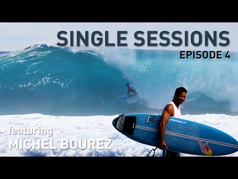 Single Sessions Ep. 4: Boss Up with Michel Bourez