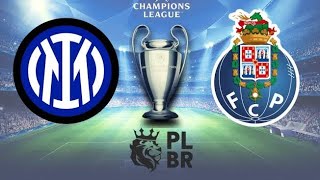 internazionale  x Porto  classico europeu de muitos lances emocionantes