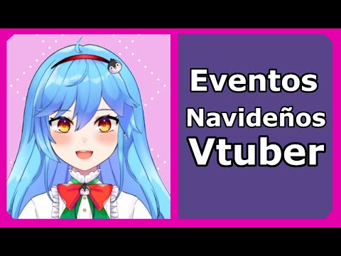 [Noticias Vtuber] Navidad y Vtubers, Vtube Studio actualizacion, Game Awards 2022, Expo Virtual