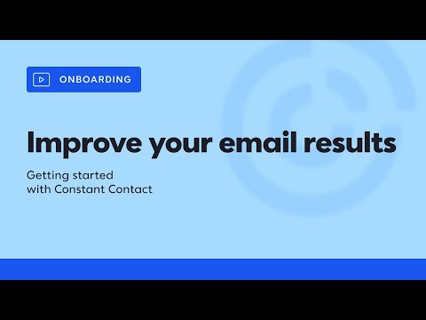 Quick, Simple Tips to Improve Your Email Results in Constant Contact | Constant Contact