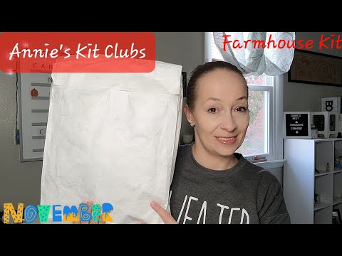 Annie's Kit Clubs Farmhouse Kit Unboxing for November 2021 • Super cute! #annieskitclubs #unboxing