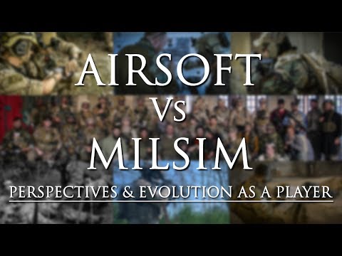 AIRSOFT Vs. MILSIM: Perspectives & Evolution as a Player