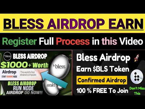 Bless  Airdrop Join & Listing || How to Join and Work in Bless Network ||