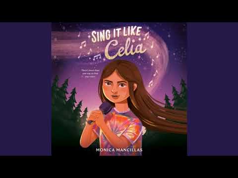 SING IT LIKE CELIA by Mónica Mancillas | Audiobook Excerpt