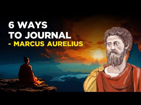 6 Ways To Journal Like Marcus Aurelius (Stoicism)