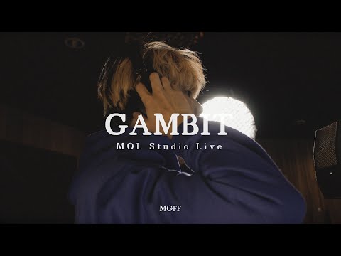 MGFF - Gambit (Mol Studio Live)