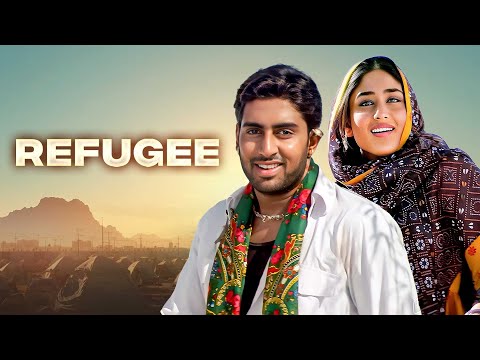 Refugee (2000) - Bollywood Blockbuster Movie | Abhishek Bachchan, Kareena Kapoor, Suniel Shetty