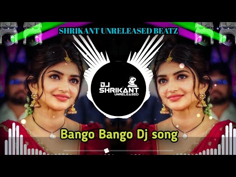 Bango Bango Dj song | बांगो बांगो बांगो Dj | Halgi Mix Pad | SHRIKANT UNRELEASED BEATZ