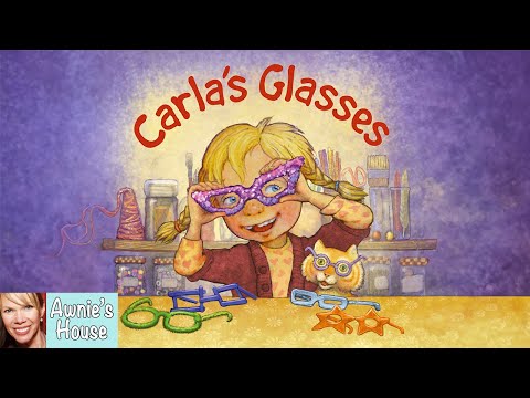 👓 CARLA'S GLASSES The Power of Friendship by Debbie Herman and Sheila Bailey Kids Book Read Aloud