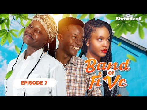 Band of Five | New Nigerian Drama Series | Episode 7