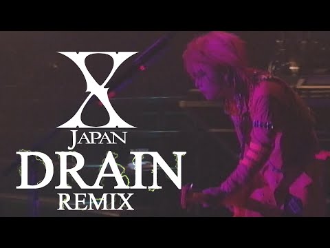 X Japan - Drain 【zilch REMIX】歌詞付き English subtitles (cc)